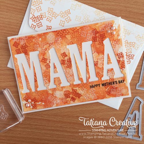 Tatiana Creative Stamping Adventure Mothers Day Day cards using Love What You Do stamp set by Stampin' Up!®