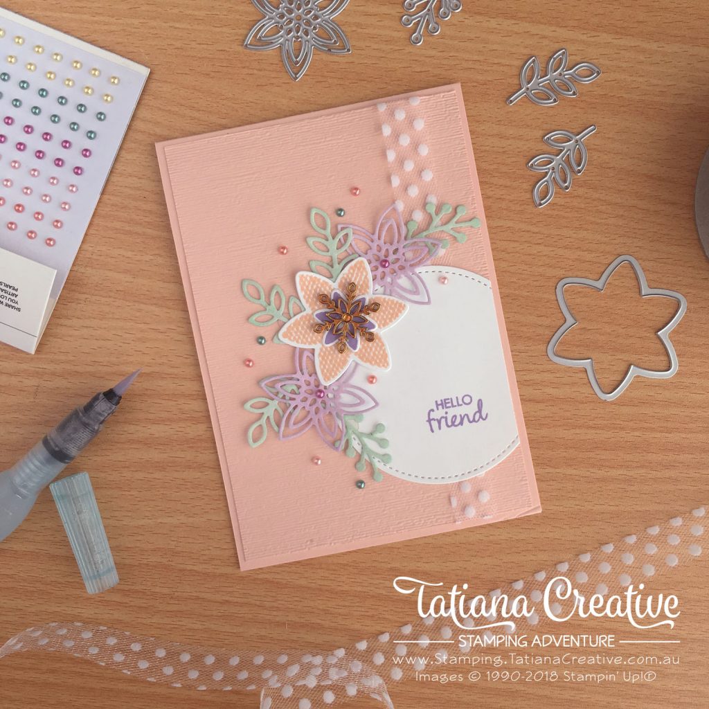 Tatiana Creative Stamping Adventure - Floral Hello Friend card using Snowflake Showcase items Happiness Surrounds and White Velveteen Sheets by Stampin' Up!®