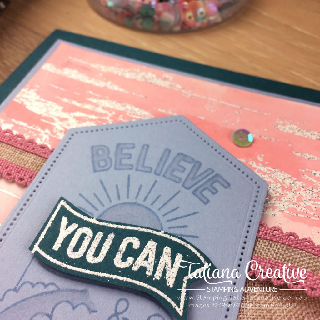 Tatiana Creative Stamping Adventure - Encouragement card using the Believe You Can stamp set, Birch stamp, and the 2019-2020 InColors all by Stampin' Up!®