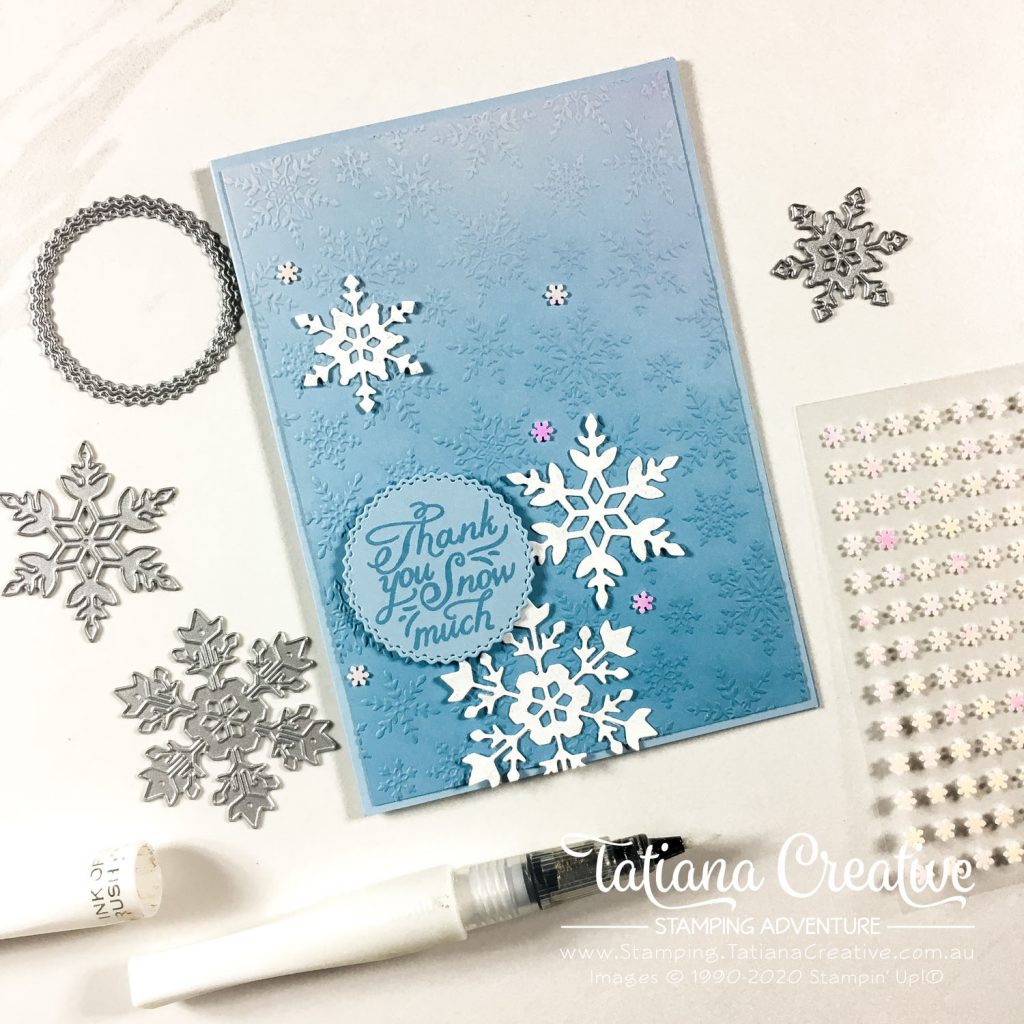 Tatiana Creative Stamping Adventure - Snowflake Thank You Card using Snowflake Wishes stamp set and Winter Snow Embossing Folder both from Stampin' Up!®