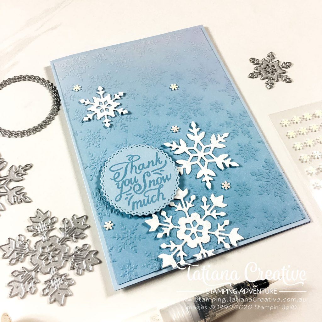 Tatiana Creative Stamping Adventure - Snowflake Thank You Card using Snowflake Wishes stamp set and Winter Snow Embossing Folder both from Stampin' Up!®