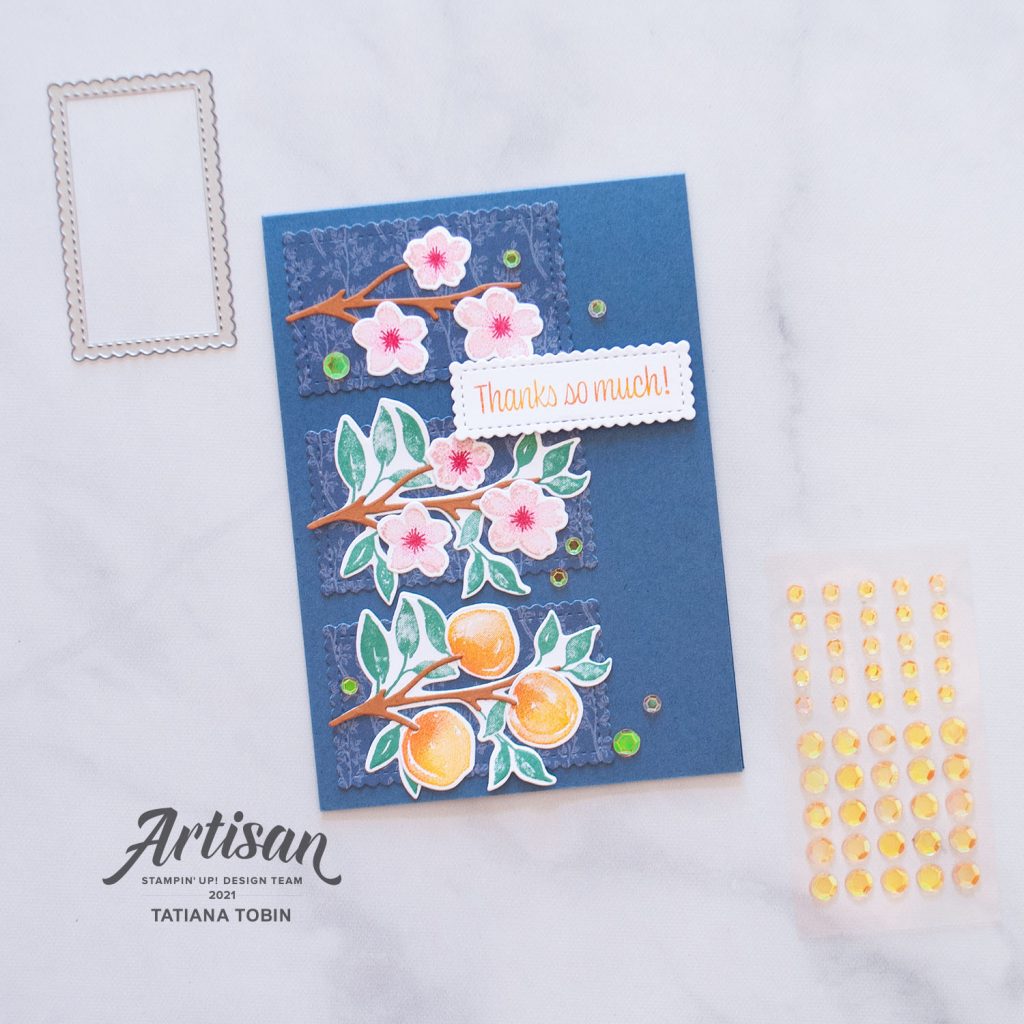 Tatiana Creative Stamping Adventure - 2021 Artisan Design Team July Showcase of You're A Peach Bundle from Stampin' Up!®