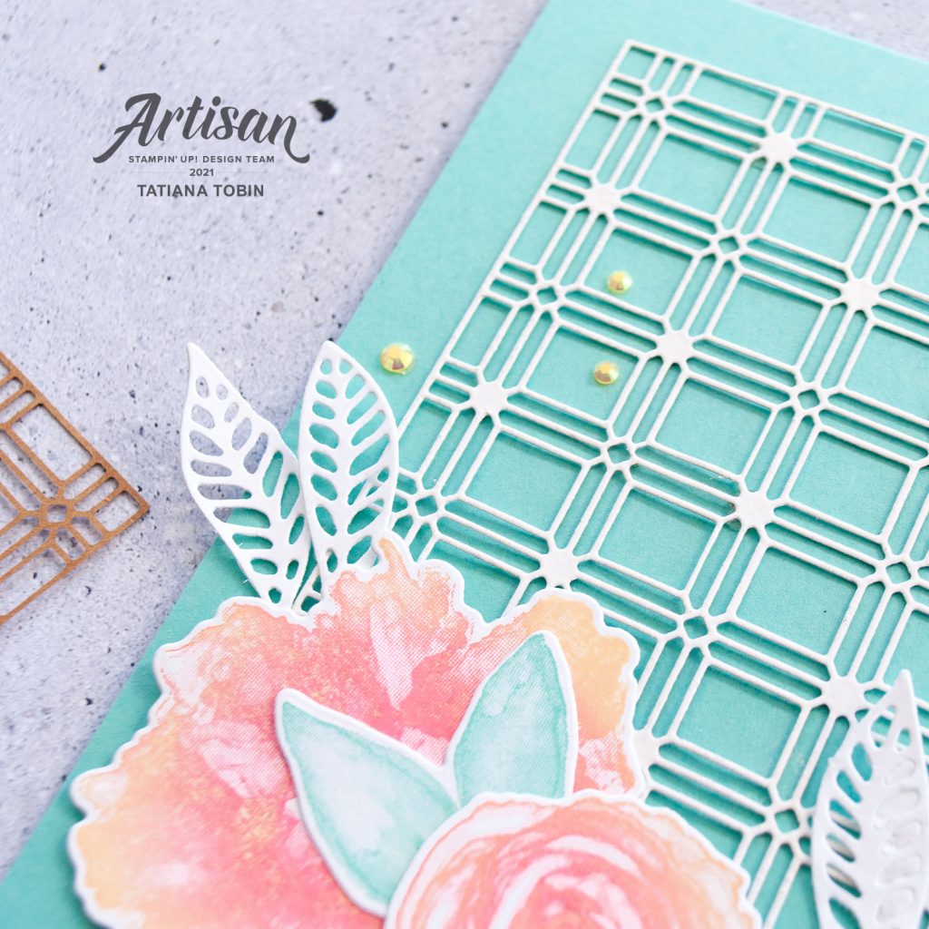 Tatiana Creative Stamping Adventure 2021 Artisan Design Team Member - Floral Card featuring the Artistically Ink Bundle and Paper Lattice both from Stampin' Up!®