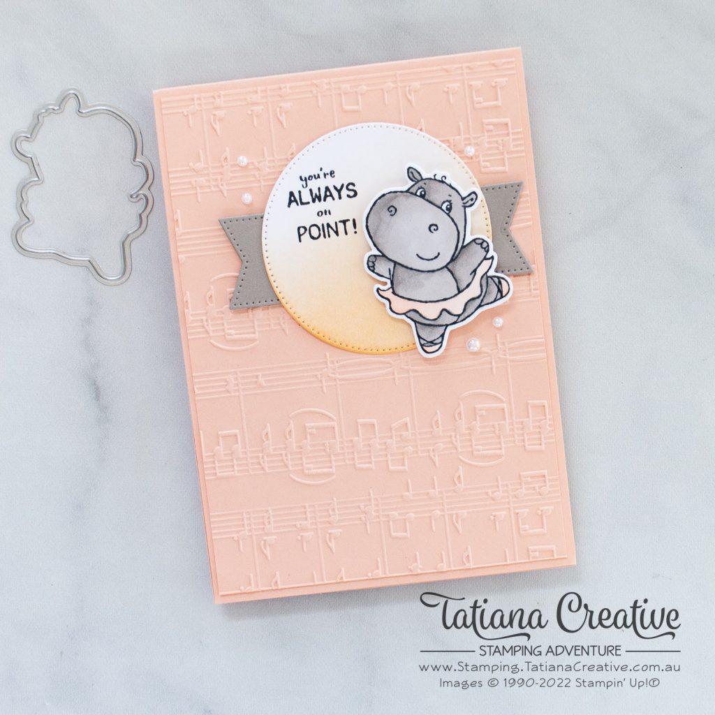 Tatiana Creative Stamping Adventure - Ballerina Card using Hippest Hippos stamp set from Stampin' Up!®