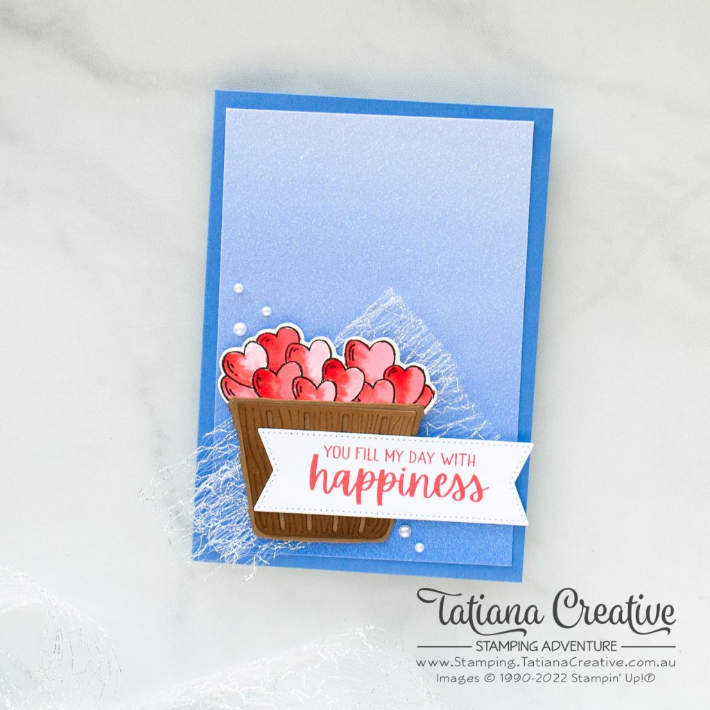 Tatiana Creative Stamping Adventure - Hearts Happiness Card using Cheerful Basket Bundle from Stampin' Up!®